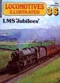 Locomotives Illustrated No. 36 - LMS 'Jubilees' by HARRIS, Michael (ed.) 